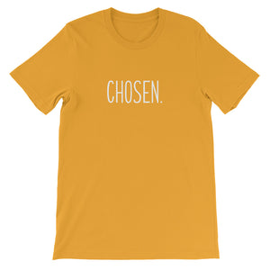 Chosen- Short-Sleeve Unisex T-Shirt