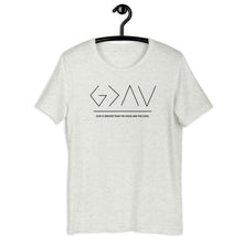 Load image into Gallery viewer, God is Greater- Short-Sleeve Unisex
