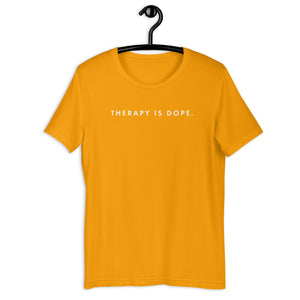 Therapy Is Dope- Short-Sleeve Unisex T-Shirt